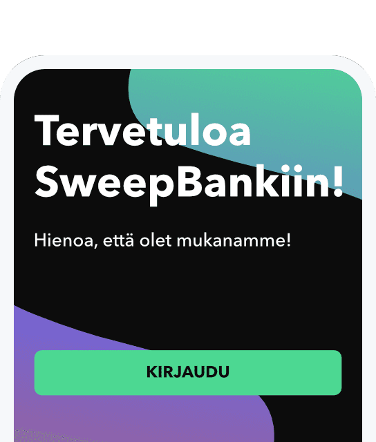Avaa ilmainen SweepBank käyttötili